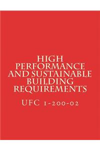 High Performance and Sustainable Building Requirements