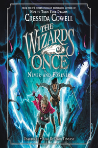 Wizards of Once: Never and Forever