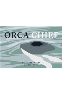 Orca Chief