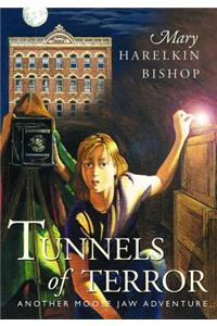 Tunnels of Terror