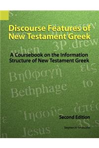 Discourse Features of New Testament Greek