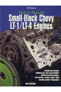 How to Rebuild Small-Block Chevy Lt-1/Lt-4 Engines