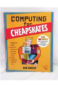 Computing for Cheapskates