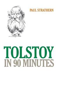 Tolstoy in 90 Minutes
