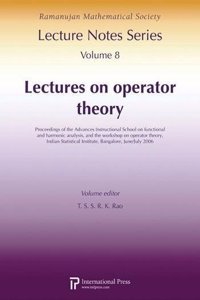 Lectures on Operator Theory