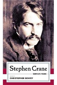 Stephen Crane: Complete Poems: (american Poets Project #31)