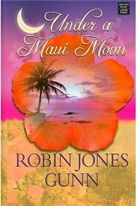 Under A Maui Moon