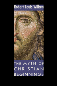 Myth of Christian Beginnings