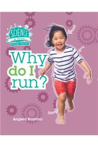 Why Do I Run?