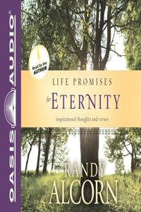 Life Promises for Eternity