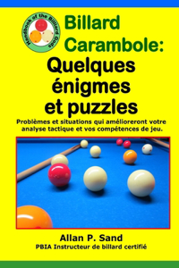 Billard Carambole - Quelques énigmes et puzzles