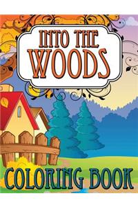 Into the Woods Coloring Book