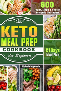 Keto Meal Prep Cookbook For Beginners