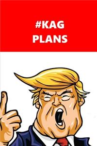 2020 Weekly Planner Trump #KAG Plans Red White 134 Pages