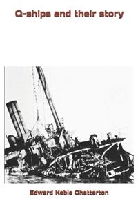 Q-ships and their story