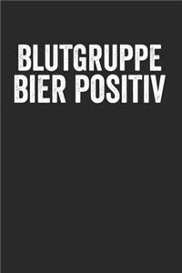 Blutgruppe Bier Positiv