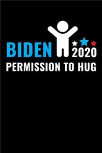 Biden 2020 Permission to Hug