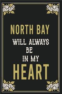 North Bay Will Always Be In My Heart