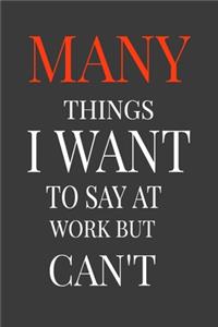 The many things i want to say at work but i can't