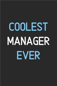 Coolest Manager Ever