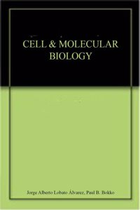 CELL & MOLECULAR BIOLOGY