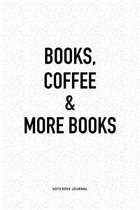 Books Coffee And More Books