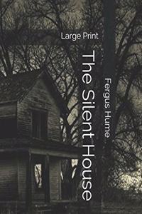 The Silent House