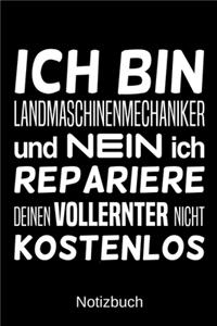 Ich bin Landmaschinenmechaniker und nein ich repariere deinen Vollernter nicht kostenlos