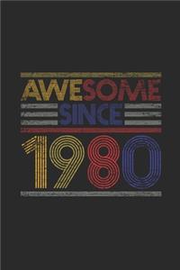 Awesome Since 1980