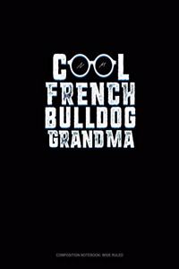 Cool French Bulldog Grandma