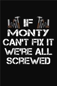If Monty Can't Fix It We're All Screwed