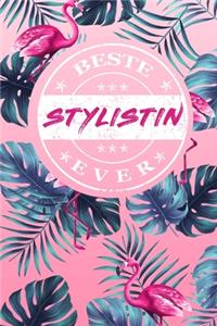 Beste Stylistin Ever: A5 Punkteraster - Notebook - Notizbuch - Taschenbuch - Journal - Tagebuch - Ein lustiges Geschenk für Freunde oder die Familie und die beste Stylist