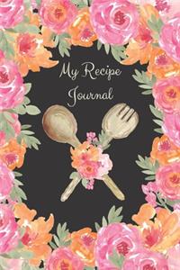 My Recipe Journal: Blank recipe books to write in, Empty diy Cookbooks with template, organizer notebook for Yummy family recipes. Blank cookbooks to write in. Funny C