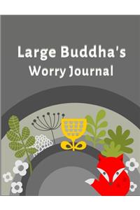 Large Buddhah's Worry Journal