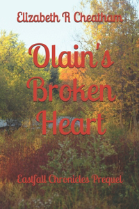 Olain's Broken Heart