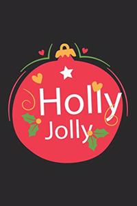 Holly Jolly Christmas & Holiday Notebook - Blank Lined Journal Notebook for Writing Notes