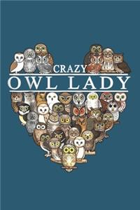 Crazy owl lady