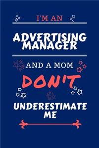 I'm An Advertising Manager And A Mom Don't Underestimate Me