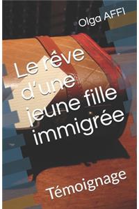 Le rêve d'une jeune fille immigrée