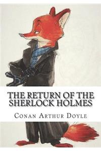 The Return Of the Sherlock Holmes