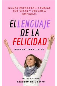 El Lenguaje de la Felicidad