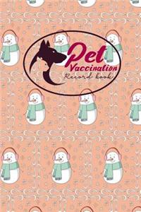 Pet Vaccination Record Book