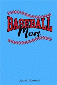 Baseball Mom Journal Notebook: 6 X 9, 100 Pages, Dot Grid Paper