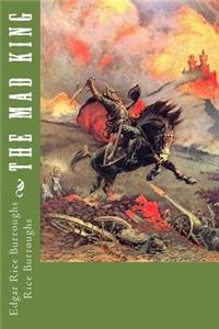 The Mad King