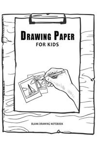 Drawing Paper For Kids
