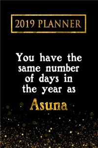 2019 Planner: You Have the Same Number of Days in the Year as Asuna: Asuna 2019 Planner