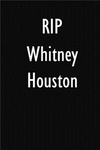 RIP Whitney Houston