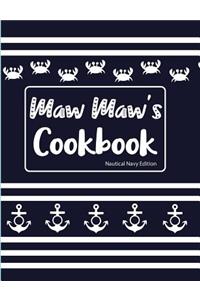 Maw Maw's Cookbook Nautical Navy Edition
