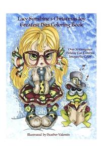 Lacy Sunshine's Christmas Joy Greatest Hits Coloring Book