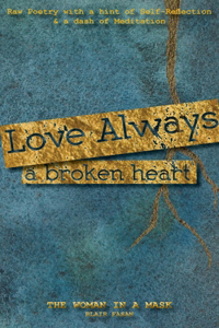 Love Always, a Broken Heart